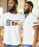 Be Kind It's Golden Wear It Proudly Unisex T-shirt/Inspirational Tee/Words of Affirmation Graceful Shirt