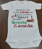 Someone Who Loves Me From Toronto Canada Souvenir Baby Onesie