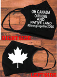Oh Canada face mask/#strongtogether2020/Canada our home and native land/Canada souvenir