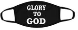 Glory To God Face Mask /Religious Expression/Washable Face Mask/2 Layers/ Reusable